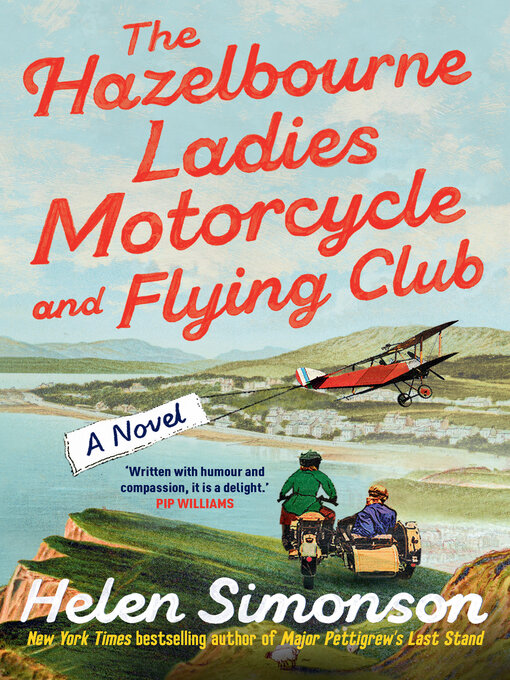 Title details for The Hazelbourne Ladies Motorcycle and Flying Club by Helen Simonson - Wait list